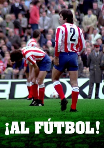 ¡Al fútbol!