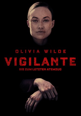 Vigilante - Bis zum letzten Atemzug