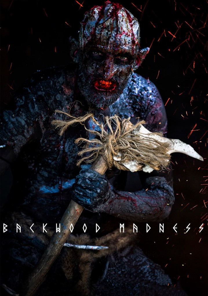 Backwood Madness
