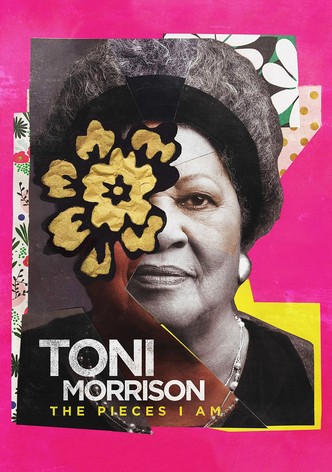Toni Morrison: The Pieces I Am