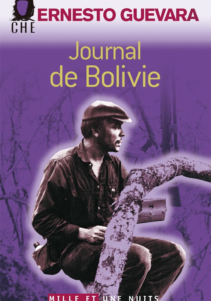 Ernesto Che Guevara, the Bolivian Diary