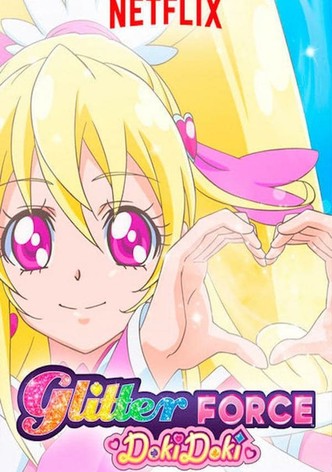 What's Streaming? : Glitter Force