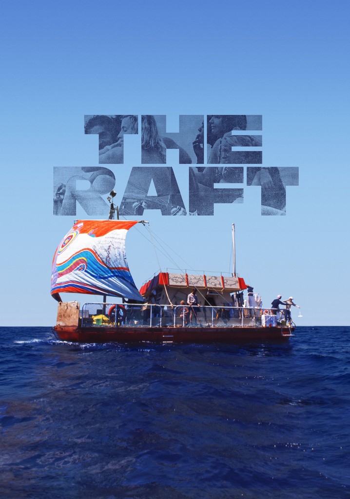 The Raft streaming where to watch movie online?