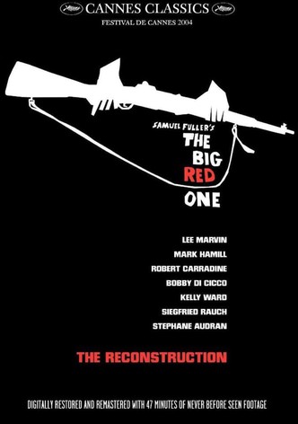 The Real Glory: Reconstructing 'The Big Red One'