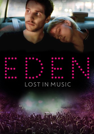 Eden: Lost in music