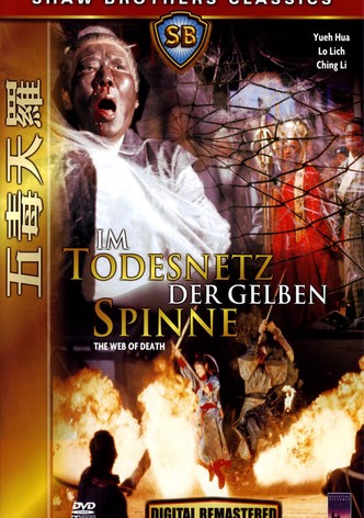 Im Todesnetz der gelben Spinne