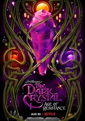 The Dark Crystal: Age of Resistance - Season 1