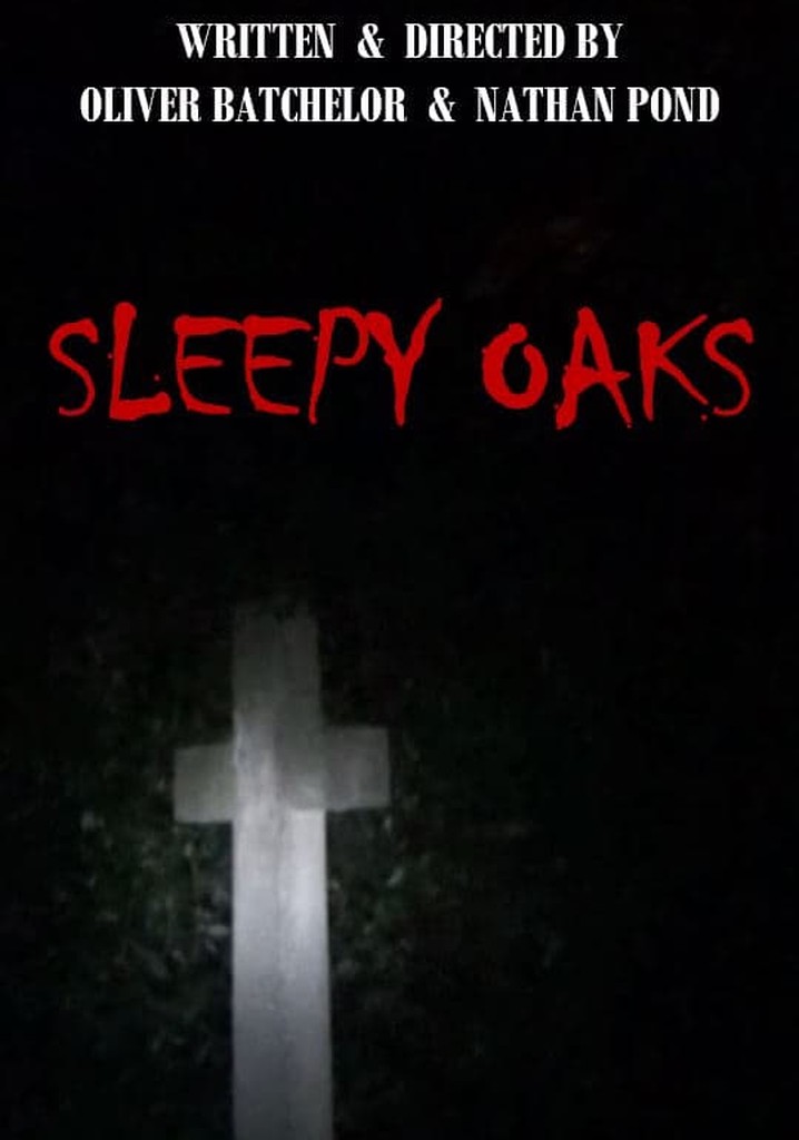 Sleepy Oaks