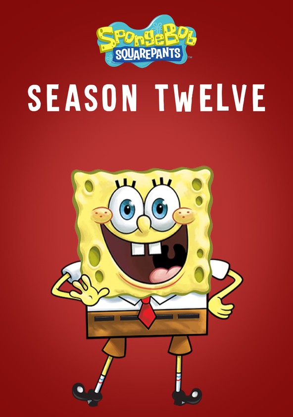 Spongebob Squarepants Season 12 Watch Episodes Streaming Online