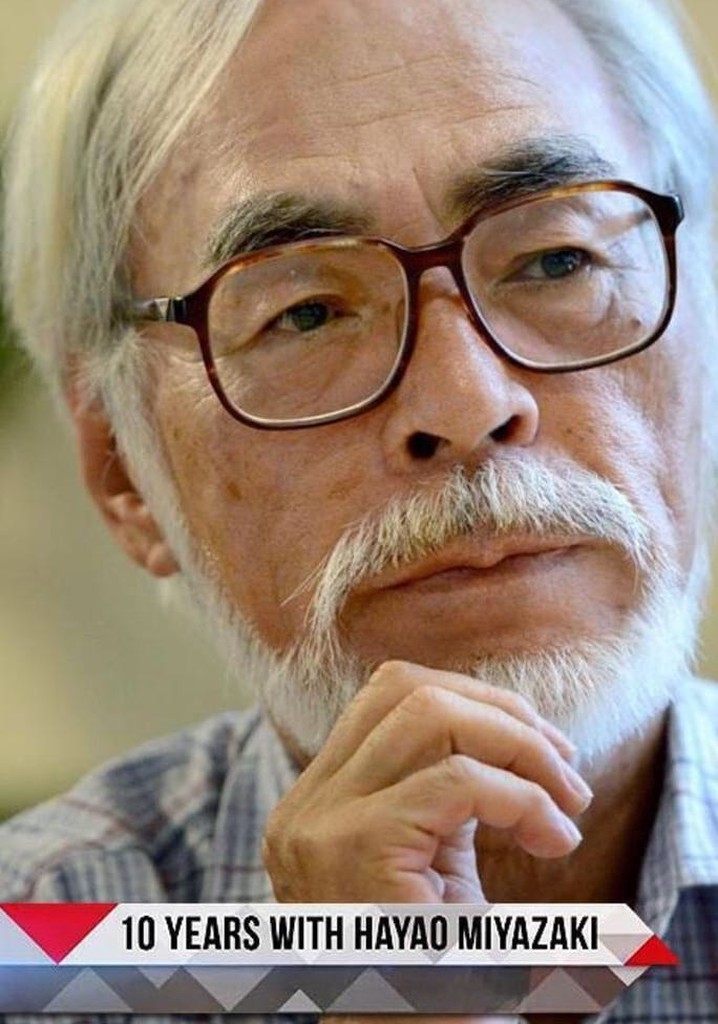 10 Years with Hayao Miyazaki