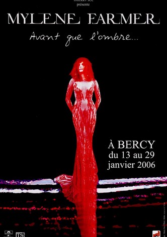 Mylène Farmer : Avant que l'ombre... à Bercy