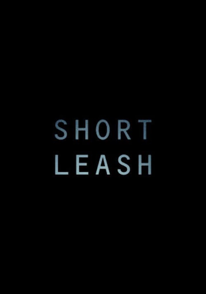 Short Leash