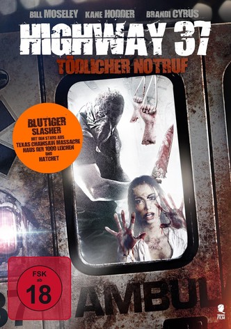 Highway 37 - Tödlicher Notruf