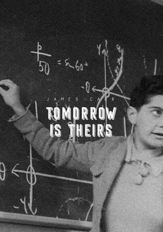 Tomorrow Is Theirs