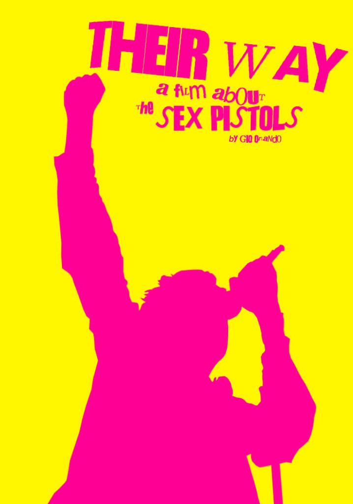 Their Way: A Film About the Sex Pistols
