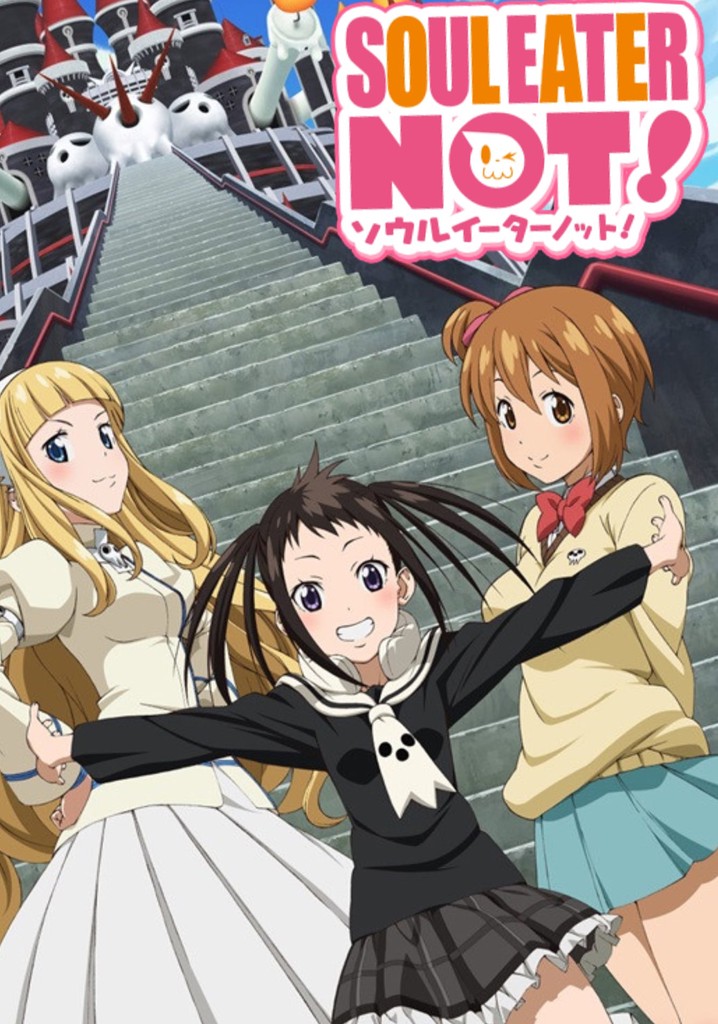 Soul Eater Not! - streaming tv show online