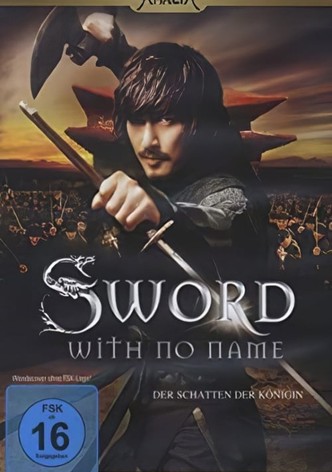 Sword With No Name - Der Schatten der Königin