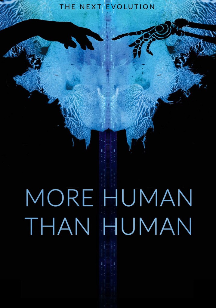 More Human Than Human