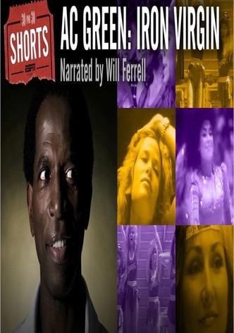A.C. Green: Iron Virgin