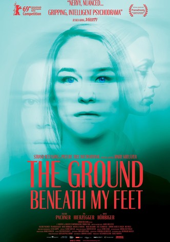 The Ground Beneath My Feet