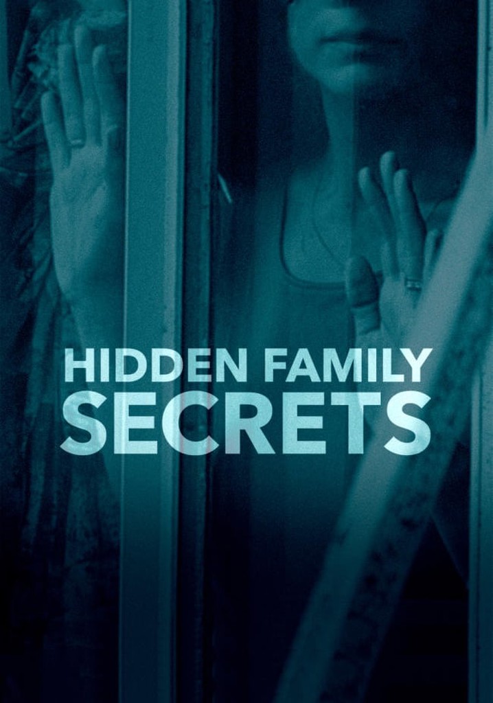 Hidden Family Secrets