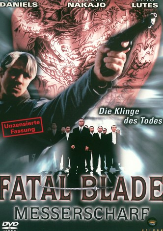 Fatal Blade - Messerscharf