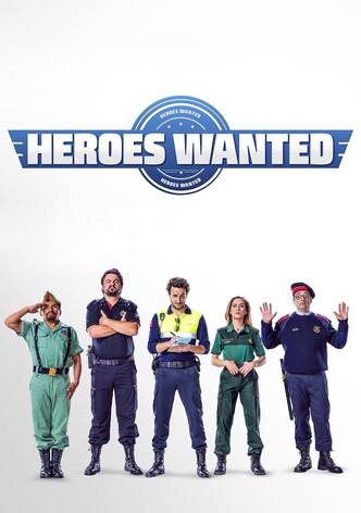 Heroes Wanted