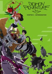 Digimon Adventure tri. Chapter 2: Determination