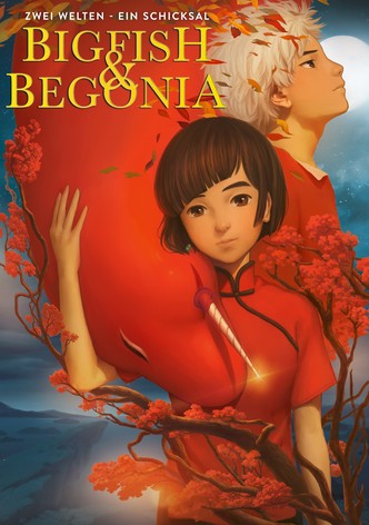 Big Fish & Begonia - Zwei Welten, ein Schicksal