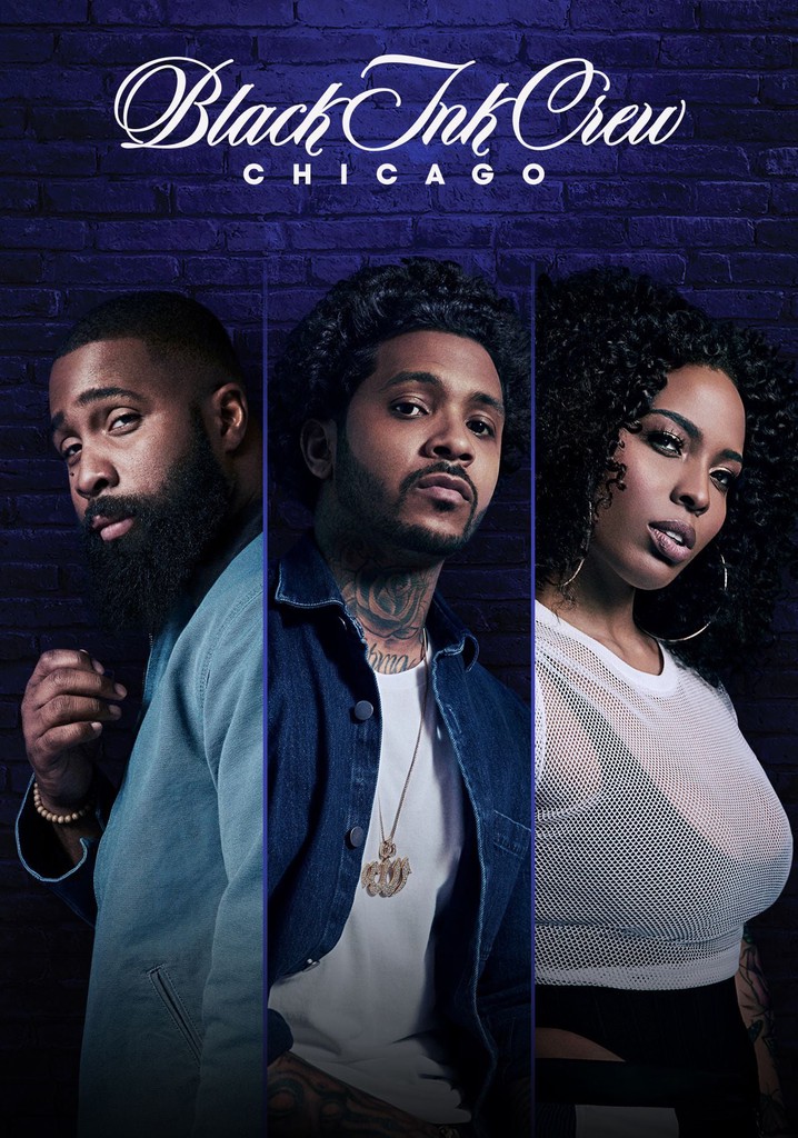 Black Ink Crew Chicago streaming tv show online
