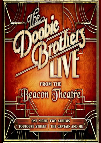 The Doobie Brothers - Live from the Beacon Theatre