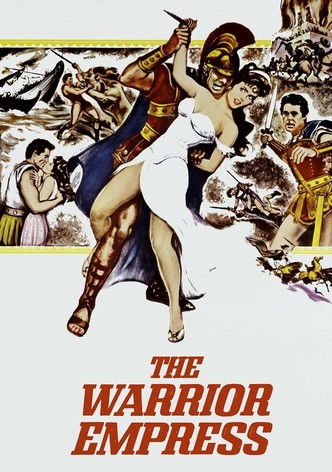 The Warrior Empress
