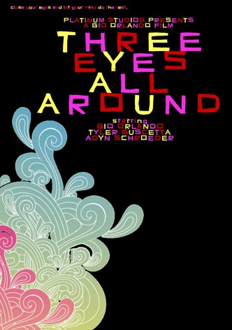 Three Eyes All Around