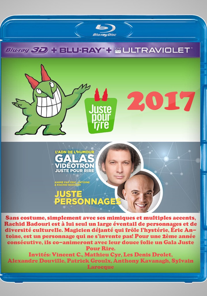 Juste Pour Rire 2017 - Gala Juste Personnages