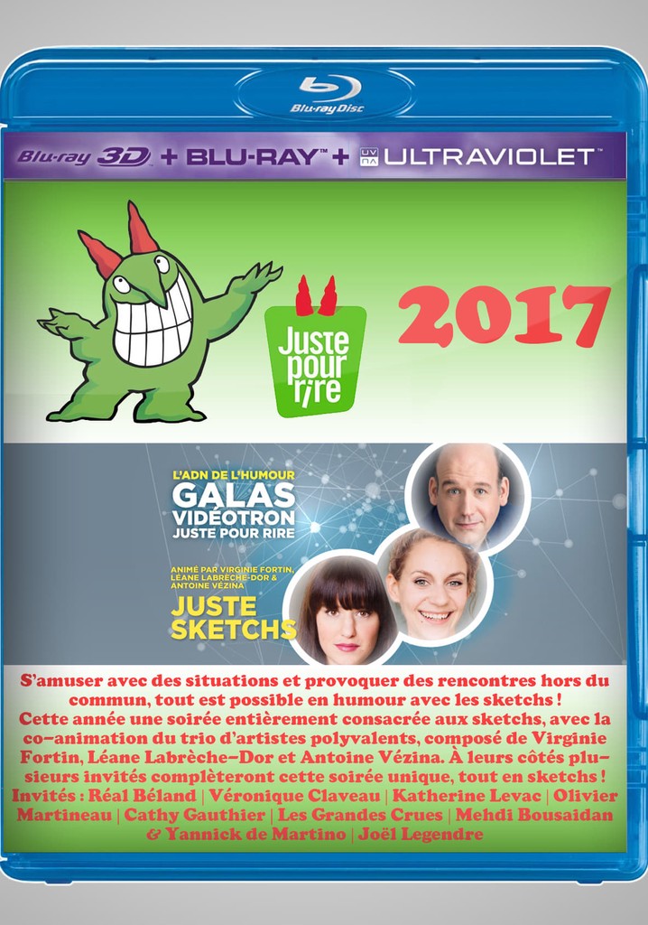 Juste Pour Rire 2017 - Gala Juste Sketchs