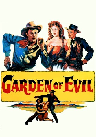 Garden of Evil