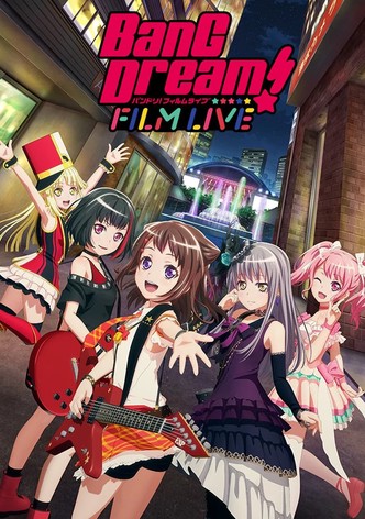 BanG Dream! FILM LIVE