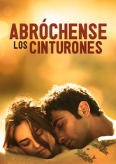 Abróchense los Cinturones