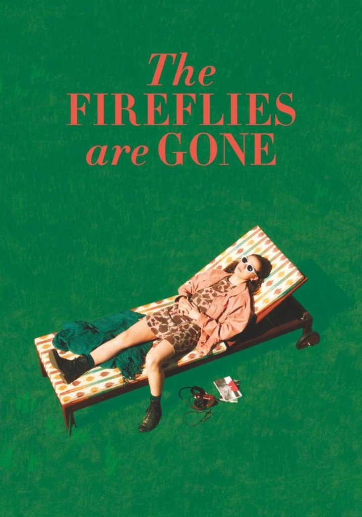 The Fireflies Are Gone streaming: where to watch online?