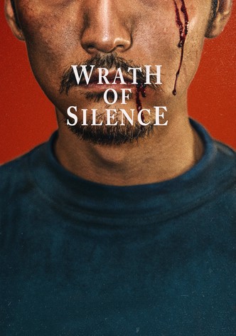 Wrath of Silence