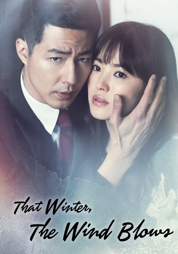 That Winter The Wind Blows Ending Explained That Winter, the Wind Blows - streaming online