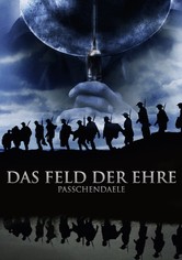 Das Feld der Ehre - Passchendaele