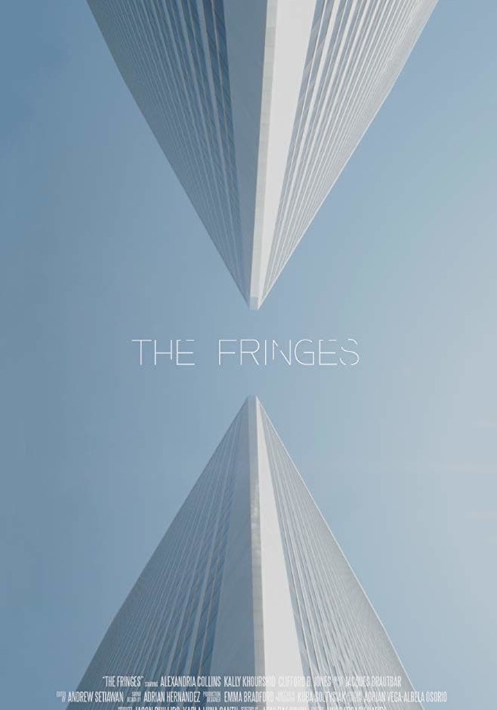 The Fringes