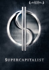 The Supercapitalist