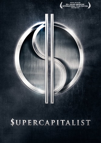 The Supercapitalist