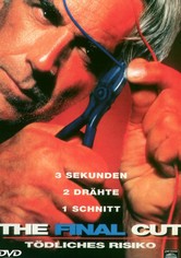 The Final Cut - Tödliches Risiko