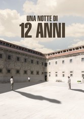 Una notte di 12 anni