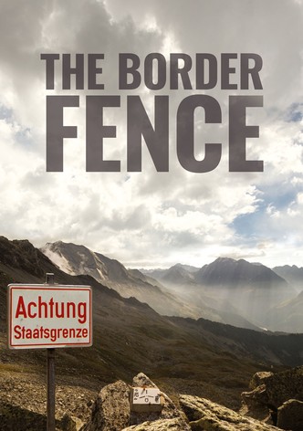 The Border Fence