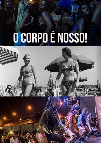O Corpo é Nosso!