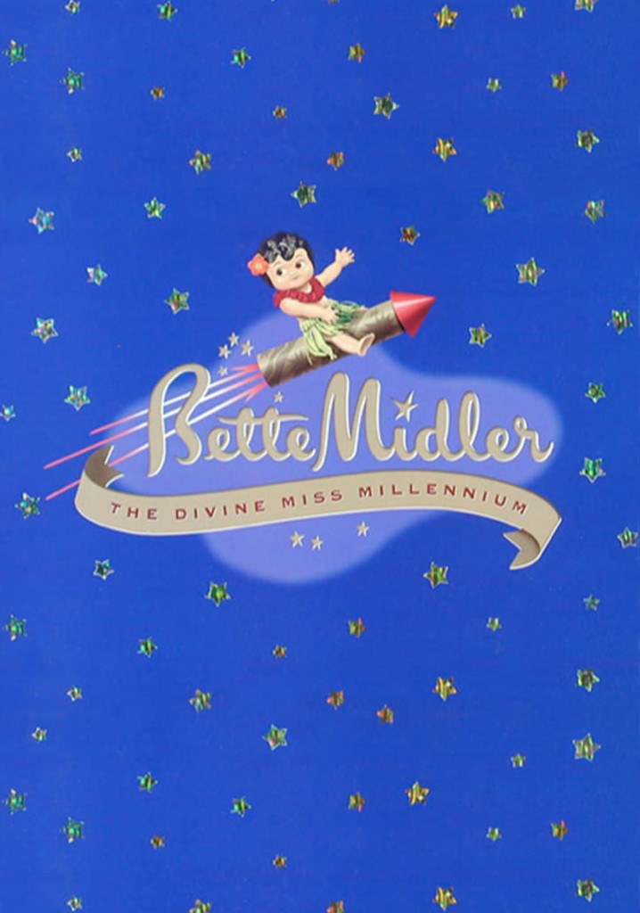 Bette Midler: Divine Miss Millennium